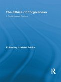 The Ethics of Forgiveness (eBook, ePUB)
