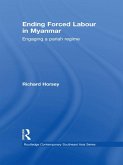 Ending Forced Labour in Myanmar (eBook, ePUB)