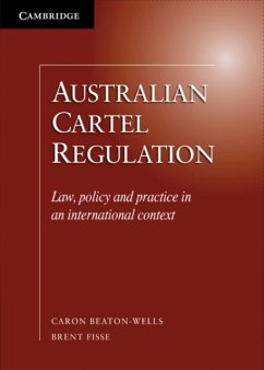 Australian Cartel Regulation (eBook, PDF) - Beaton-Wells, Caron