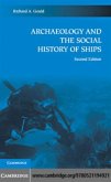 Archaeology and the Social History of Ships (eBook, PDF)