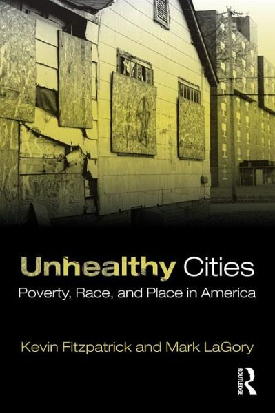 Unhealthy Cities (eBook, ePUB) Unhealthy Cities (eBook, ePUB)