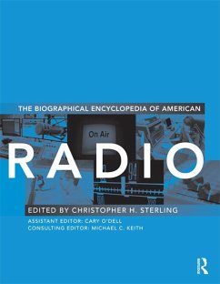 The Biographical Encyclopedia of American Radio (eBook, ePUB)