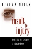 Insult to Injury (eBook, ePUB)