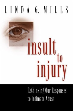 Insult to Injury (eBook, ePUB) - Mills, Linda G.