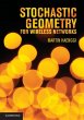Stochastic Geometry for Wireless... - Bild 1