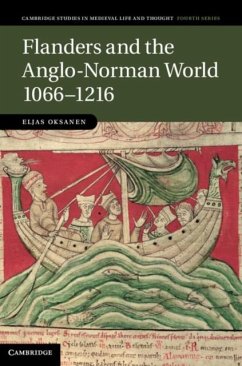 Flanders and the Anglo-Norman World, 1066-1216 (eBook, PDF) - Oksanen, Eljas