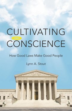 Cultivating Conscience (eBook, ePUB) - Stout, Lynn