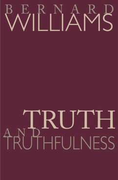 Truth and Truthfulness (eBook, ePUB) - Williams, Bernard