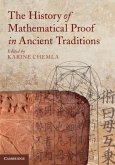 History of Mathematical Proof in Ancient Traditions (eBook, PDF)