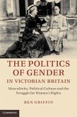 Politics of Gender in Victorian Britain (eBook, PDF)