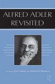 Alfred Adler Revisited (eBook, ePUB)