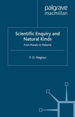 Scientific Enquiry and Natural Kinds (eBook, PDF) - Magnus, P.