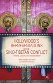 Hollywood's Representations of the Sino-Tibetan Conflict (eBook, PDF)