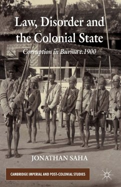 Law, Disorder and the Colonial State (eBook, PDF) - Saha, J.