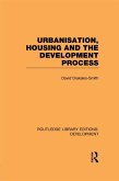 Urbanisation, Housing and the Development Process (eBook, ePUB)