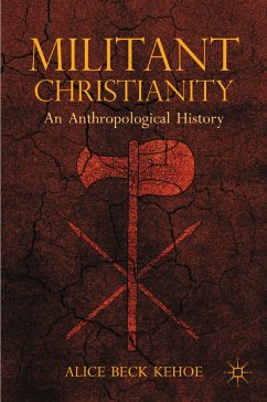 Militant Christianity (eBook, PDF) - Kehoe, A.