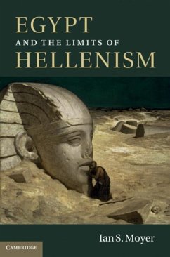 Egypt and the Limits of Hellenism (eBook, PDF) - Moyer, Ian S.