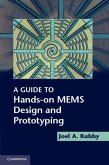 Guide to Hands-on MEMS Design and Prototyping (eBook, PDF)