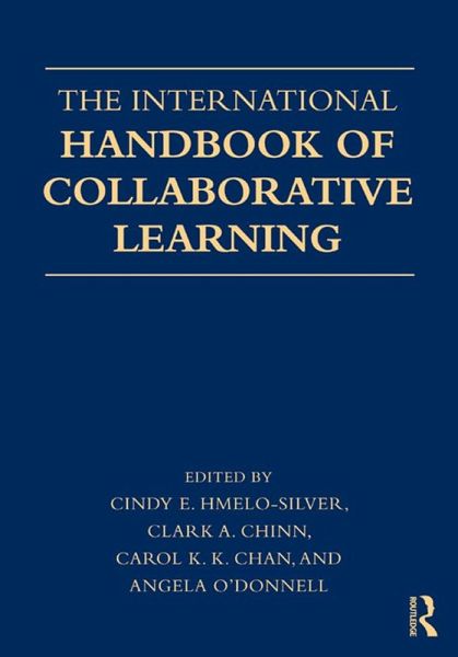 The International Handbook of Collaborative Learning (eBook, ePUB)