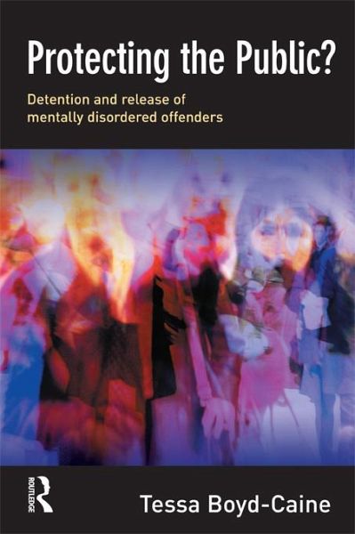 Protecting the Public? (eBook, ePUB) Protecting the Public? (eBook, ePUB)