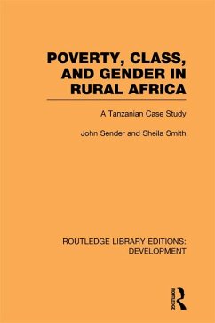 Poverty, Class and Gender in Rural Africa (eBook, ePUB) - Sender, John; Smith, Sheila