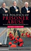 Politics of Prisoner Abuse (eBook, PDF)