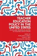 Teacher Education Policy in the United... - Bild 1
