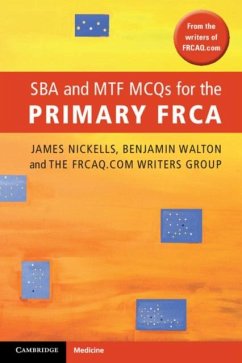 SBA and MTF MCQs for the Primary FRCA (eBook, PDF) - Nickells, James