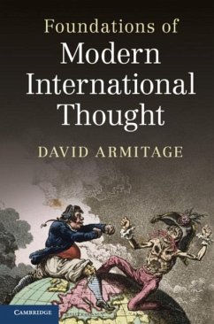 Foundations of Modern International Thought (eBook, PDF) - Armitage, David