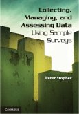 Collecting, Managing, and Assessing Data Using Sample Surveys (eBook, PDF)