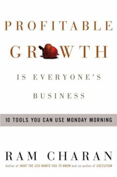 Profitable Growth Is Everyone's Business (eBook, ePUB) - Charan, Ram