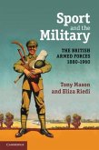 Sport and the Military (eBook, PDF)