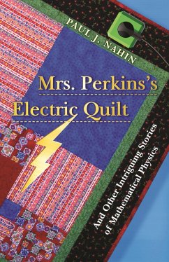 Mrs. Perkins's Electric Quilt (eBook, ePUB) - Nahin, Paul J.