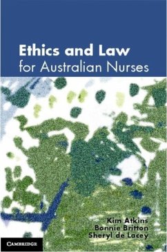 Ethics and Law for Australian Nurses (eBook, PDF) - Atkins, Kim