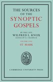 Sources of the Synoptic Gospels: Volume 1, St Mark (eBook, PDF) Sources of the Synoptic Gospels: Volume 1, St Mark (eBook, PDF)