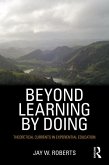Beyond Learning by Doing (eBook, ePUB)
