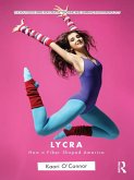 Lycra (eBook, ePUB)