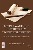 Egypt Awakening in the Early Twentieth Century (eBook, PDF)