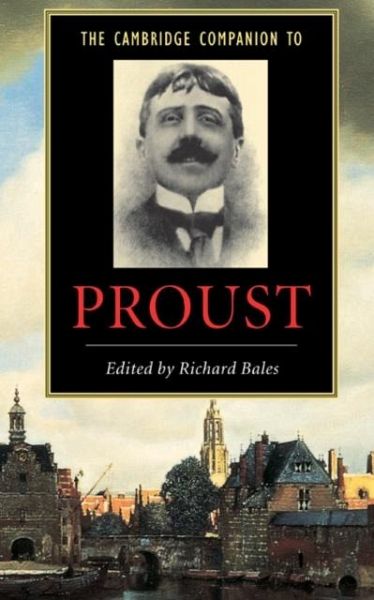Cambridge Companion to Proust (eBook, PDF) Cambridge Companion to Proust (eBook, PDF)