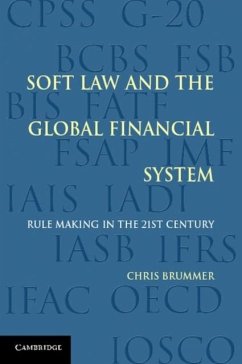 Soft Law and the Global Financial System (eBook, PDF) Cover Soft Law and the Global Financial System (eBook, PDF)