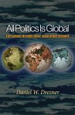 All Politics Is Global (eBook, PDF)