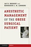 Anesthetic Management of the Obese Surgical Patient (eBook, PDF)