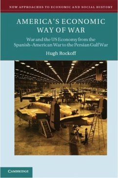 America's Economic Way of War (eBook, PDF) - Rockoff, Hugh