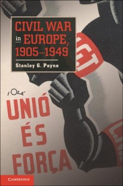 Civil War in Europe, 1905-1949 (eBook, PDF) - Payne, Stanley G.