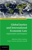 Global Justice and International Economic Law (eBook, PDF)