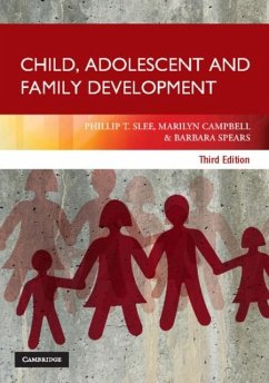 Child, Adolescent and Family Development (eBook, PDF) - Slee, Phillip T.