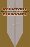 Reluctant Crusaders (eBook, ePUB)