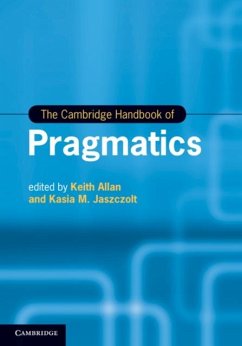 Cambridge Handbook of Pragmatics (eBook, PDF)