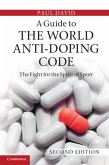 Guide to the World Anti-Doping Code (eBook, PDF)