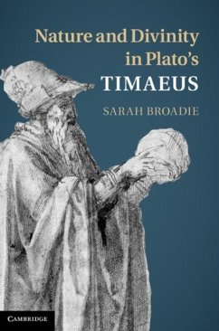 Nature and Divinity in Plato's Timaeus (eBook, PDF) - Broadie, Sarah